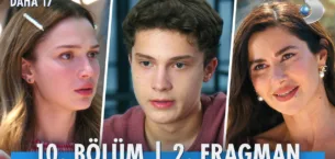 Daha 17 10.Bölüm 2. Fragmanı