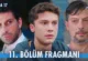 Daha 17 11.Bölüm Fragmanı