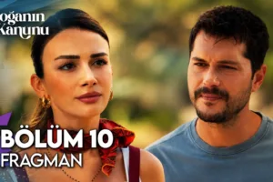 Doğanın Kanunu 10.Bölüm Fragmanı