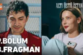 Altı Üstü İstanbul 9.Bölüm 3. Fragmanı