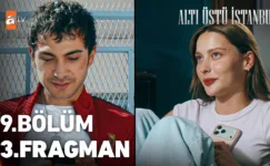 Altı Üstü İstanbul 9.Bölüm 3. Fragmanı