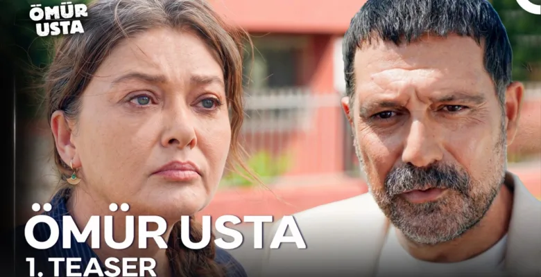 Ömür Usta 1.Bölüm Fragmanı (Yeni Dizi)