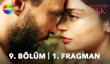 Muhtemel Aşk 9.Bölüm Fragmanı