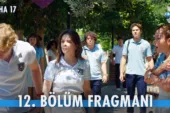 Daha 17 12.Bölüm Fragmanı