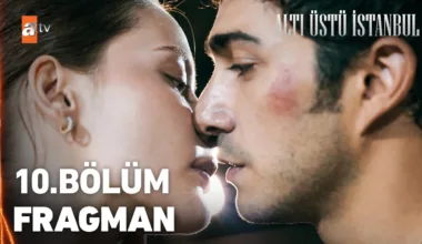 Altı Üstü İstanbul 10.Bölüm Fragmanı