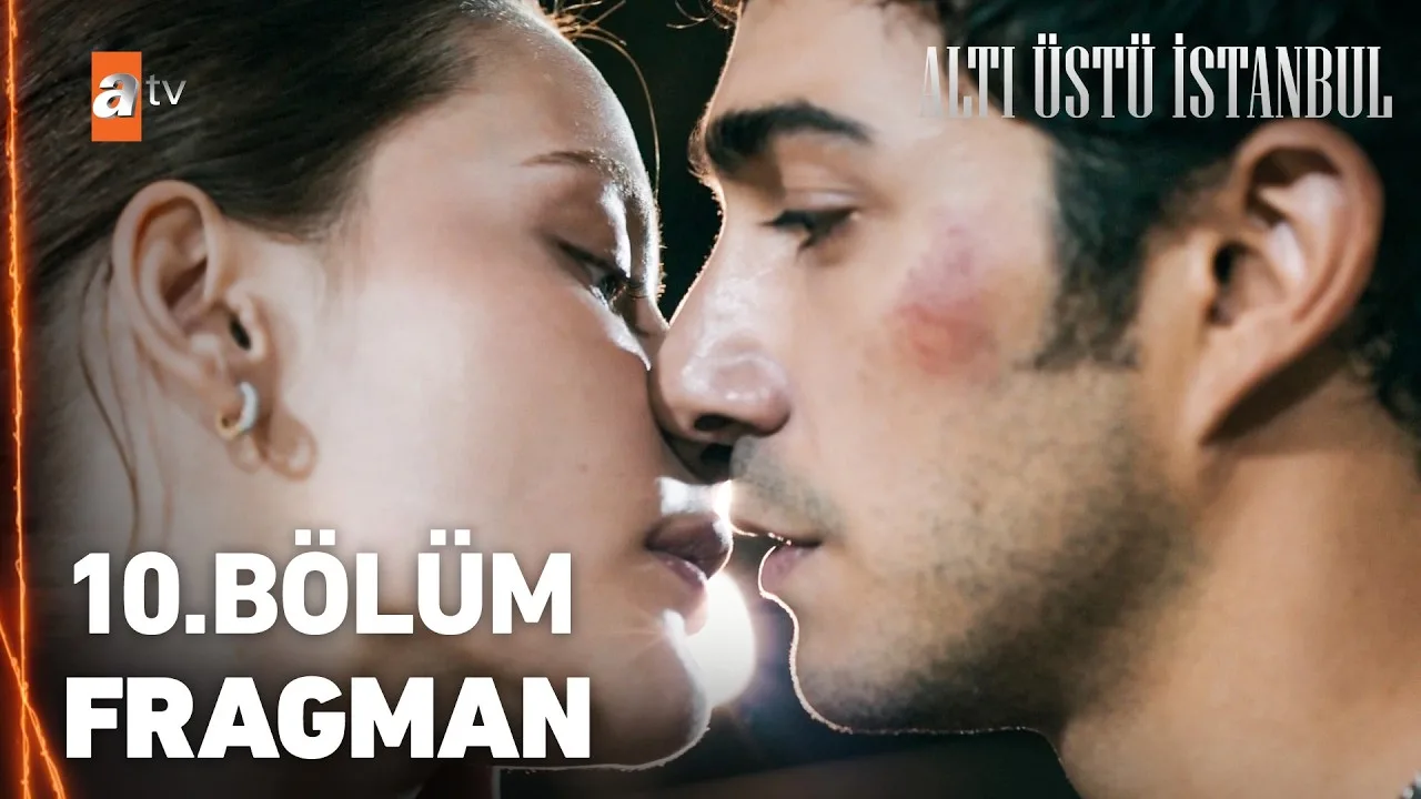 Altı Üstü İstanbul 10.Bölüm Fragmanı