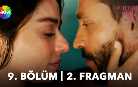Muhtemel Aşk 9.Bölüm 2. Fragmanı