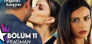 Doğanın Kanunu 11.Bölüm Fragmanı
