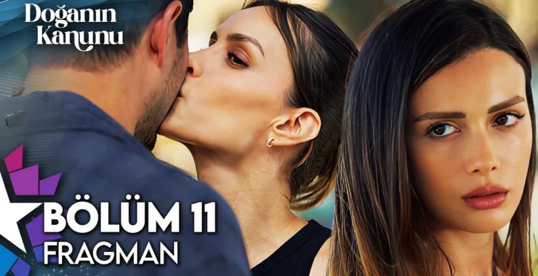 Doğanın Kanunu 11.Bölüm Fragmanı