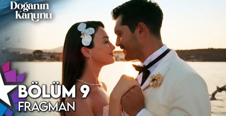 Doğanın Kanunu 9.Bölüm Fragmanı