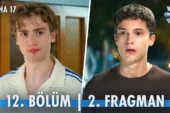 Daha 17 12.Bölüm 2. Fragmanı