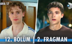 Daha 17 12.Bölüm 2. Fragmanı