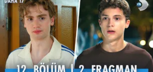 Daha 17 12.Bölüm 2. Fragmanı