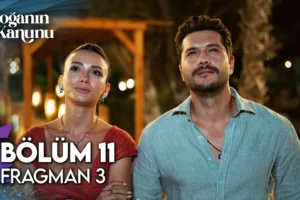 Doğanın Kanunu 11.Bölüm 3. Fragmanı