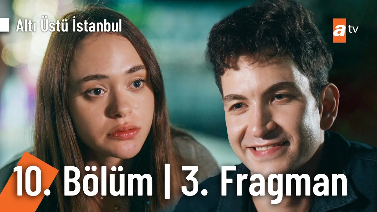 Altı Üstü İstanbul 10.Bölüm 3. Fragmanı