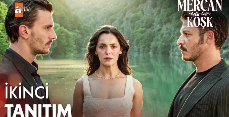 Mercan Köşk 1.Bölüm 2. Fragmanı