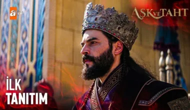 Aşk ve Taht 1.Bölüm Fragmanı (Yeni Dizi)