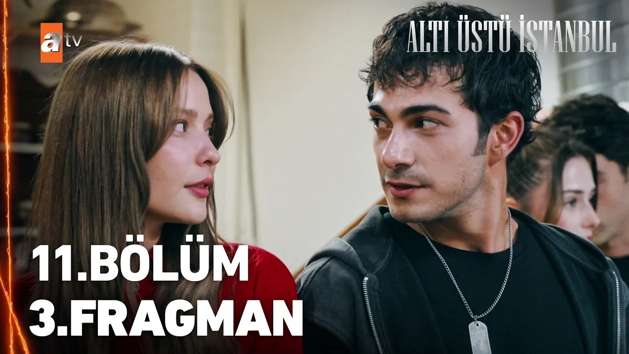 Altı Üstü İstanbul 11.Bölüm 3. Fragmanı