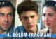 Daha 17 14.Bölüm Fragmanı