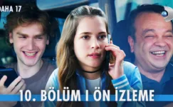 Daha 17 10.Bölüm Önizleme