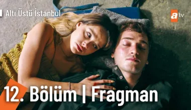 Altı Üstü İstanbul 12.Bölüm Fragmanı