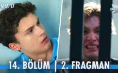 Daha 17 14.Bölüm 2. Fragmanı