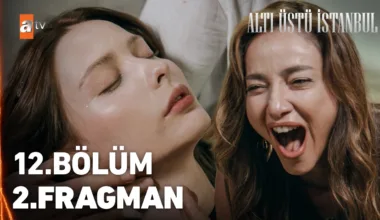 Altı Üstü İstanbul 12.Bölüm 2. Fragmanı