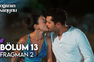 Doğanın Kanunu 13.Bölüm 2. Fragmanı (Final)