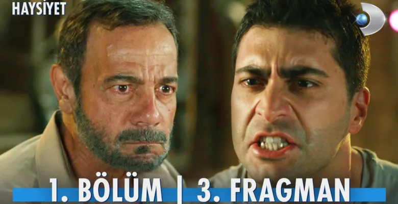 Haysiyet 1.Bölüm 3. Fragmanı (Yeni Dizi)