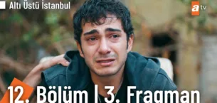 Altı Üstü İstanbul 12.Bölüm 3. Fragmanı