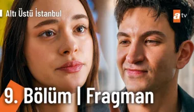 Altı Üstü İstanbul 9.Bölüm Fragmanı