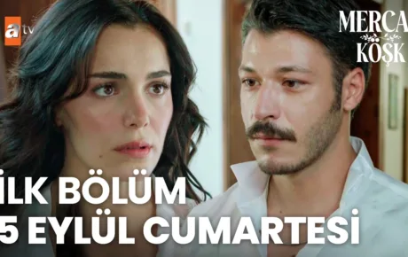 Mercan Köşk 1.Bölüm 4. Fragmanı