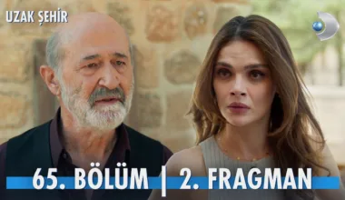 Uzak Şehir 65.Bölüm 2. Fragmanı