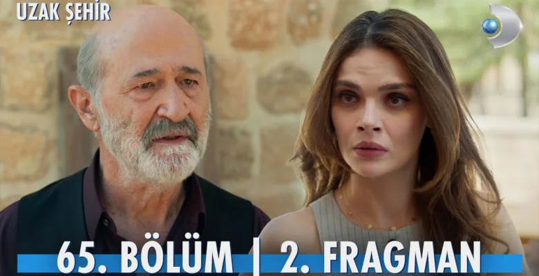 Uzak Şehir 65.Bölüm 2. Fragmanı