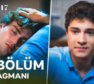 Daha 17 17.Bölüm 2. Fragmanı