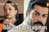 Güneşin Doğduğu Yer 2.Bölüm 2. Fragmanı