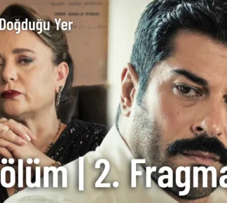 Güneşin Doğduğu Yer 2.Bölüm 2. Fragmanı