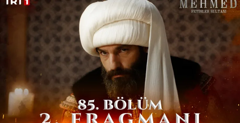 Mehmed Fetihler Sultanı 85.Bölüm 2. Fragmanı