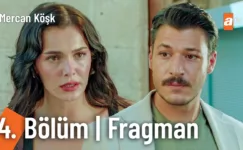 Mercan Köşk 4.Bölüm Fragmanı