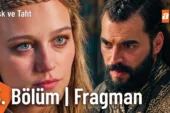 Aşk ve Taht 3.Bölüm 2. Fragmanı