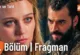 Aşk ve Taht 3.Bölüm 2. Fragmanı