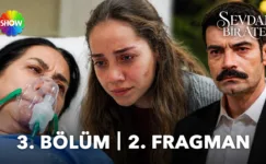 Sevdan Bir Ateş 3.Bölüm 2. Fragmanı