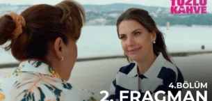 Tuzlu Kahve 4.Bölüm 2. Fragmanı