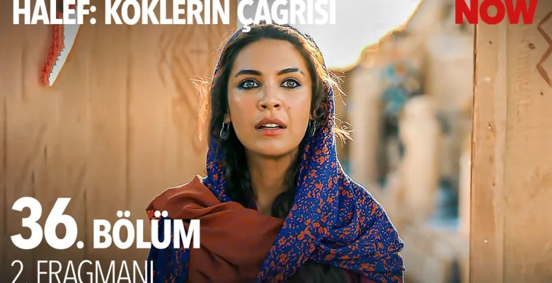 Halef: Köklerin Çağrısı 36.Bölüm 3. Fragmanı (Yeni Sezon)
