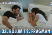 Güller ve Günahlar 33.Bölüm 2. Fragmanı (Yeni Sezon)