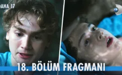 Daha 17 18.Bölüm Fragmanı