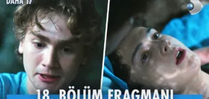 Daha 17 18.Bölüm Fragmanı