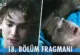 Daha 17 18.Bölüm Fragmanı