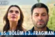 Uzak Şehir 65.Bölüm 3. Fragmanı