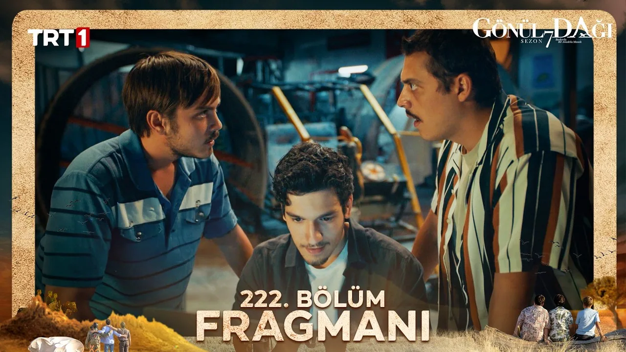 Gönül Dağı 222.Bölüm Fragmanı